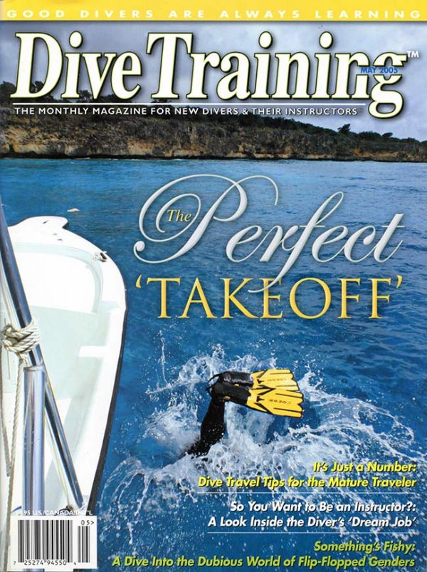 Scuba Diving | Dive Training Magazine, May 2005