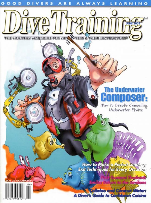 Scuba Diving | Dive Training Magazine, June 2005