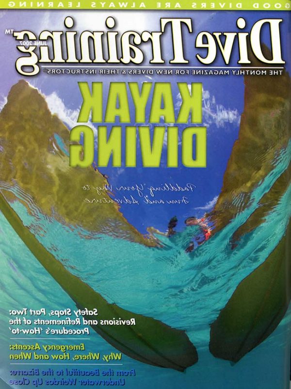 Scuba Diving | Dive Training Magazine, June 2007