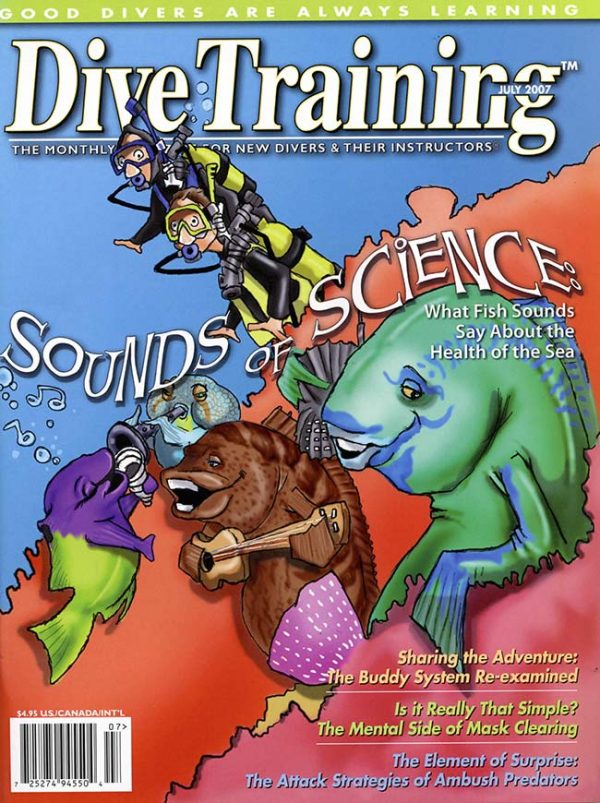 Scuba Diving | Dive Training Magazine, July 2007