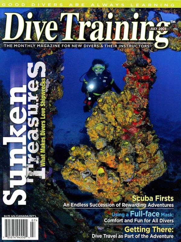 Scuba Diving | Dive Training Magazine, July 2008