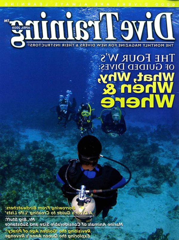 Scuba Diving | Dive Training Magazine, April 2009