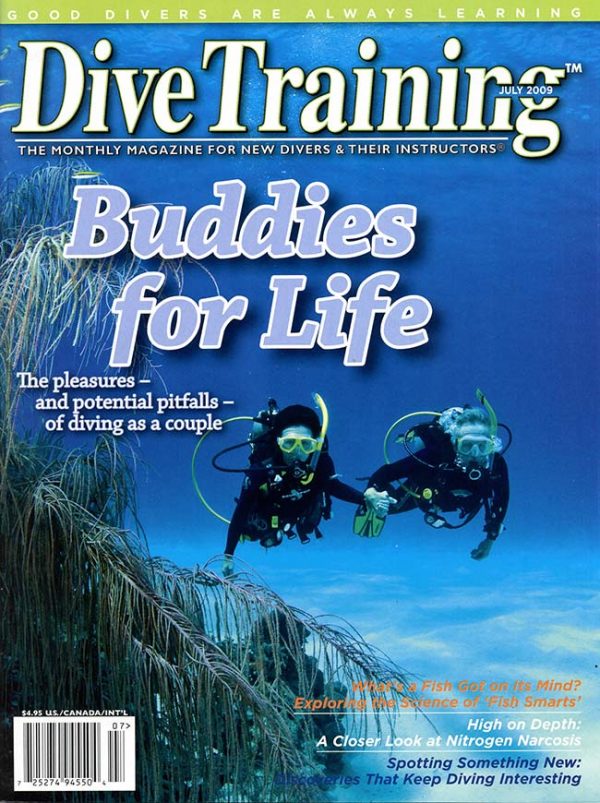 Scuba Diving | Dive Training Magazine, July 2009
