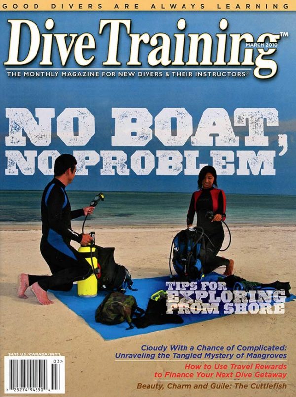 Scuba Diving | Dive Training Magazine, March 2010