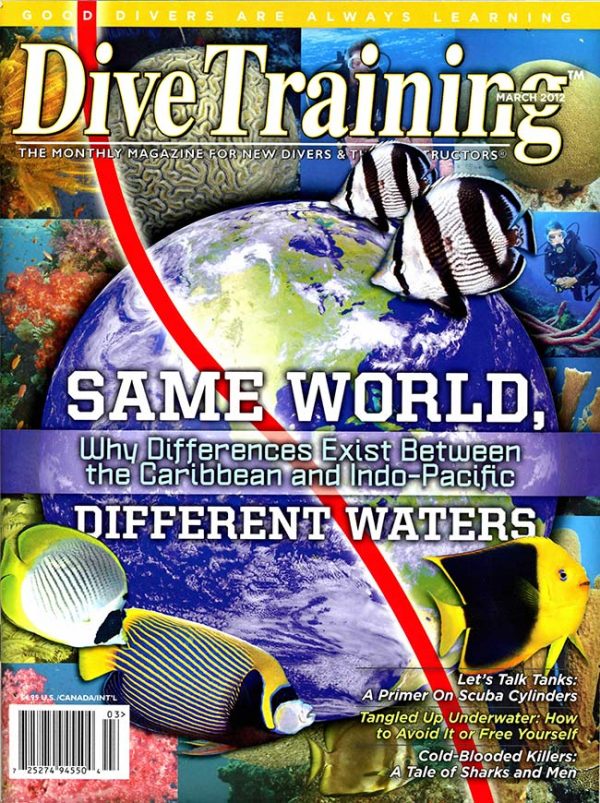 Scuba Diving | Dive Training Magazine, March 2012