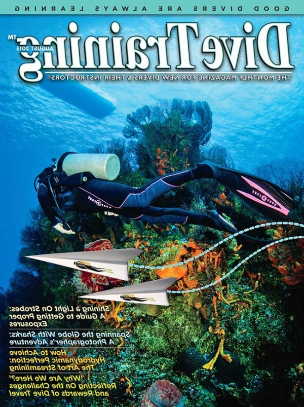 Scuba Diving | Dive Training Magazine, August 2013