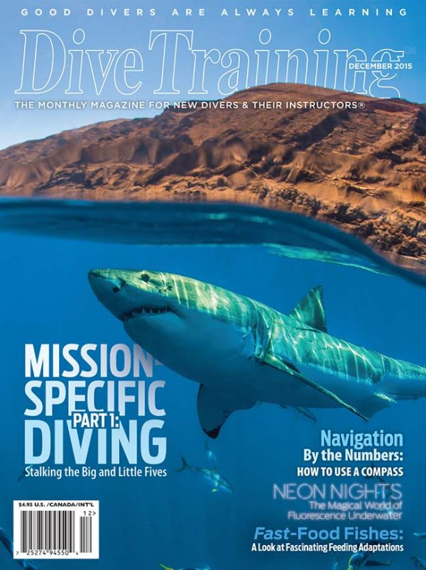 Scuba Diving | Dive Training Magazine, December 2015