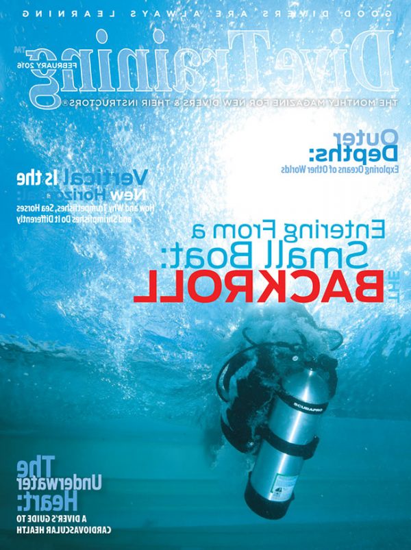Scuba Diving | Dive Training Magazine, February 2016
